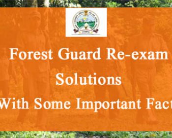 Forest Guard Re-Exam Solution with Important Facts